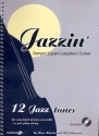 Jazzin' (+CD): for jazz ensemble Bb-instrument high (trumpet/soprano saxophone/clarinet)