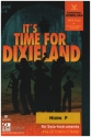 It's Time for Dixieland vol.1 (+ Online Audio): für Horn in F