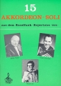 15 Akkordeon-Soli aus dem Rundfunk-Repertoire von Bobby Zaugg, Hubert Deuringer und Ranato Bui