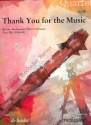 Thank you for the Music: for 4 recorders (SATB) score and parts