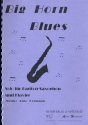 Big Horn Blues: fr Baritonsaxophon und Klavier