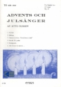 Advents och Julsanger op.33 fr gem Chor und Orgel Partitur (schwed)