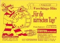 11 Faschingshits fr die nrrischen Tage: fr Blasorchester Trompete 1