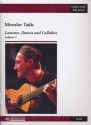 Laments Dances and Lullabies vol.1 for guitar
