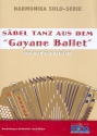 Sbeltanz aus Gayane fr Handharmonika