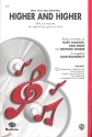 Higher and higher for mixed chorus (SATB) a cappella, rhythm group ad lib score