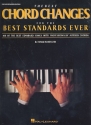 The best Chord Changes for the best standards ever: for keyboards/guitar