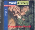 Musik und Bildung 3/2003 - Komponisten-Portrt  CD+CD-ROM