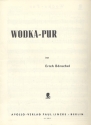 Wodka-Pur fr Klavier