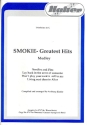 Smokie - Greatest Hits (Medley): fr Blasorchester Partitur und Stimmen