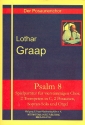 Psalm 8 fr Sopran, gem Chor, 2 Trompeten in C, 2 Posaunen und Orgel Spielpartitur