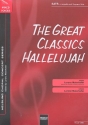 The great Classics Halleluja fsr Sopran und gem Chor a cappella Partitur