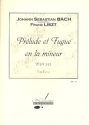 Prlude et Fugue en la mineur BWV543 pour piano