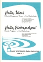 Hallo Wien  und  Hallo Niedersachsen: fr Salonorchester Direktion und Stimmen