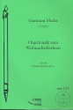 Orgelmusik zum Weihnachtsfestkreis (+CD)