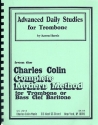 Advanced Daily Studies from the Charles Colin Complete Modern Method for trombone or bass clef baritone