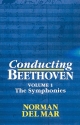 Conducting Beethoven vol.1 the Symphonies