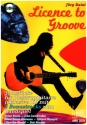 License to groove (+CD) fr Gitarre/tab