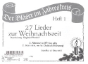 27 Lieder zur Weihnachtszeit Band 1 fr 4 Blser (Ensemble) 2. Stimme in B hoch (Klarinette 1)