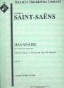 Havanaise op.83 for violin and orchestra score