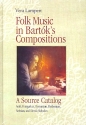 Folk Music in Bartk's Compositions a source catalog