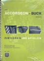 Das Akkordeonbuch zum Hren und Spielen - Basics (+CD) fr chromatisches C-Griff-Knopf-Akkordeon (Standardbass)