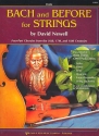 Bach and Before for Strings for string ensemble (solo to orchestra) violin