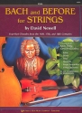 Bach and before for string ensemble (solo to orchestra) viola