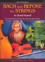 Bach and before for string ensemble (solo to orchestra) piano accompaniment