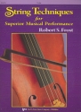 String Techniques for superior musical Performance for string orchestra violin