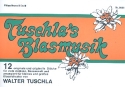 Tuschla's Blasmusik fr Blasorchester Flgelhorn 2 in B