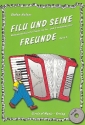 Filu und seine Freunde (+CD) Band 2 Akkordeonschule fr Kinder im Vor- und Grundschulalter