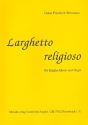 Larghetto religioso op.81,2 fr Englischhorn und Orgel