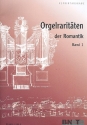 Orgelraritten der Romantik Band 1 fr Orgel