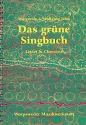 Das grne Singbuch Liederbuch