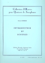 Introduction und Scherzo fr 4 Saxophone (SATBar) Partitur und Stimmen