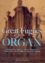 Great Fugues for organ