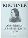 Confidences op.96 18 Stcke fr Klavier