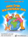 Liebe Erde ich beschtze dich Liederbuch