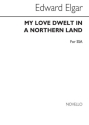 My Love dwelt in a northern Land for female chorus and piano