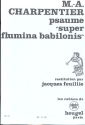 Psaume Super flumina Babilonis fr Sopran, Mezzosopran, Bass, 2 Flten und Bc Partitur und Instrumentalstimmen
