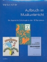 Aufbruch im Musikunterricht Die bayerische Schulmusik in den 1970er Jahren