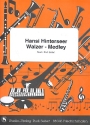 Hansi Hinterseer Walzer Medley: für Combo Direktion und Stimmen