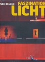 Faszination Licht  