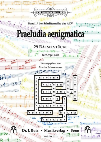 Praeludia aenigmatica fr Orgel