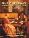 Galliards, Pavans and other Keyboard Works