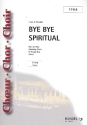 Bye Bye Spiritual für Männerchor und Klavier Partitur