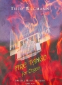 Fire Tango fr Orgel