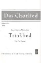 Trinklied fr Mnnerchor a cappella Singpartitur