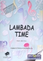 Lambada Time: für Klavier (Keyboard/ E-Orgel)